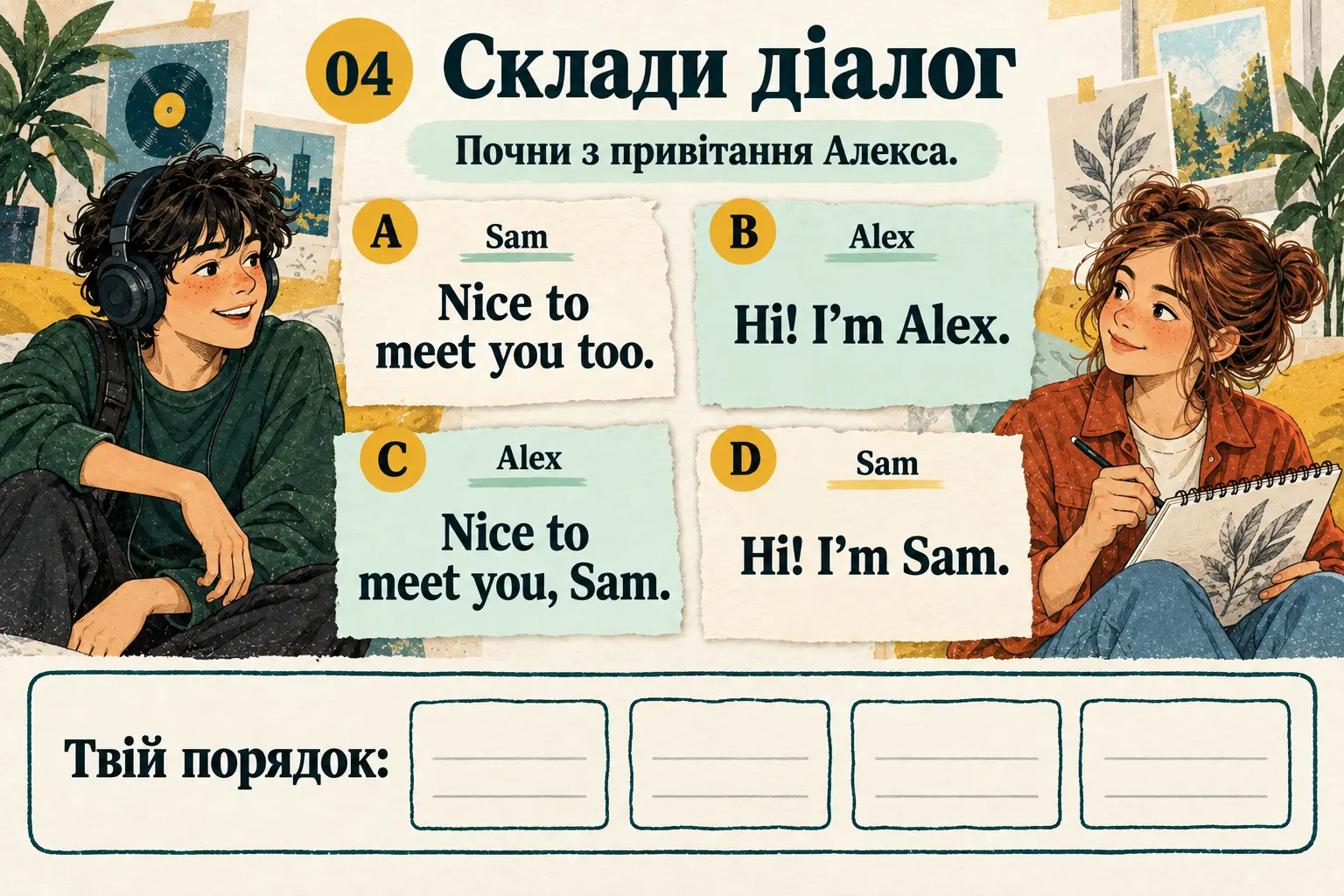 Картки A–D із репліками знайомства Алекса і Сем та клітинки для порядку реплік.